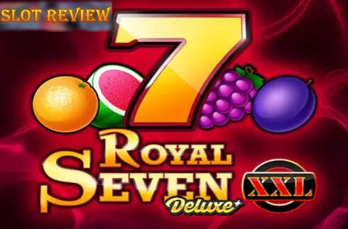 Royal Seven XXL Deluxe Slot Review